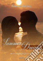 Summer Dream. E-book. Formato EPUB ebook