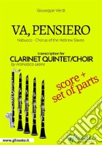 Va, pensiero - Clarinet Quintet score & partsNabucco - Chorus of the Hebrew Slaves . E-book. Formato PDF ebook