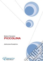 Easy Piano anthology &quot;Piccolina&quot;15 pieces for beginners. E-book. Formato PDF