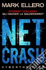 NetcrashCyberthriller. E-book. Formato EPUB