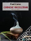 Chinese Occultism. E-book. Formato EPUB ebook