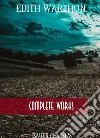 Edith Wharton: Complete Works(Bauer Classics). E-book. Formato EPUB ebook di Edith Wharton