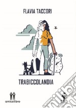 Trabiccolandia. E-book. Formato EPUB ebook