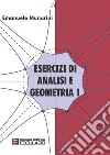 Esercizi di analisi e geometria 1. E-book. Formato PDF ebook