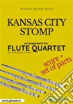 Kansas City Stomp - Flute Quartet score & parts. E-book. Formato PDF ebook