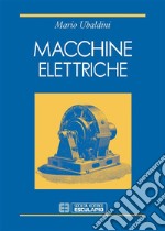 Macchine Elettriche. E-book. Formato PDF ebook