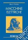 Macchine Elettriche. E-book. Formato PDF ebook