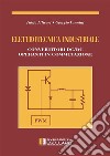 Elettronica industriale. Convertitori DC/DC operanti in commutazione. E-book. Formato PDF ebook