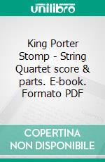 King Porter Stomp - String Quartet score & parts. E-book. Formato PDF ebook