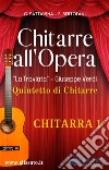 'Chitarre all'Opera' - Chitarra 1La Traviata - Giuseppe Verdi. E-book. Formato PDF ebook