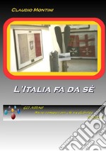 L'Italia fa da séGLI ATOMI micro romanzi per chi va di fretta volume 10. E-book. Formato Mobipocket ebook