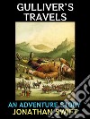 Gulliver’s TravelsAn Adventure Story. E-book. Formato PDF ebook