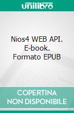 Nios4 WEB API. E-book. Formato EPUB ebook