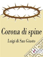 Corona di spine . E-book. Formato Mobipocket ebook