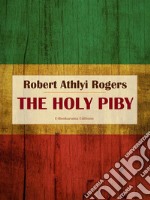 The Holy Piby. E-book. Formato EPUB