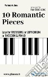 10 Romantic Easy Pieces  For Trombone or Euphonium or Bassoon and Piano. E-book. Formato PDF ebook