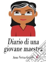 Diario di una giovane maestra. E-book. Formato Mobipocket