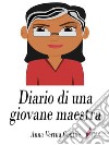 Diario di una giovane maestra. E-book. Formato Mobipocket ebook