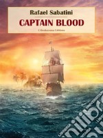 Captain Blood. E-book. Formato EPUB ebook