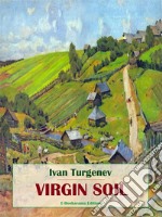 Virgin Soil. E-book. Formato EPUB ebook