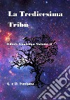 La Tredicesima TribùEden's Guardian Vol. 2. E-book. Formato Mobipocket ebook