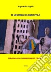 Il mistero di CinecittàLe indagini del commissario De Vincenzi. E-book. Formato Mobipocket ebook