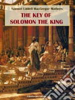 The Key of Solomon the King. E-book. Formato EPUB