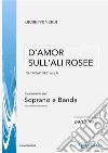 D'amor sull'ali rosee - Soprano e Banda (partitura)Il Trovatore - atto IV. E-book. Formato Mobipocket ebook