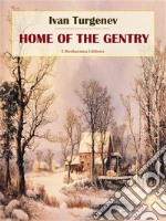 Home of the Gentry. E-book. Formato EPUB ebook