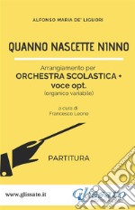 Quanno nascette ninno - Orchestra Scolastica (partitura). E-book. Formato PDF ebook