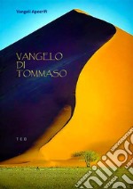 Vangelo di Tommaso. E-book. Formato Mobipocket