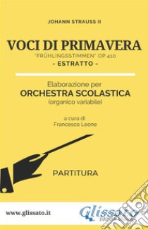 Voci di Primavera - estratto per orchestra scolastica (partitura)