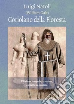 Coriolano della FlorestaSeguito dei Beati Paoli. E-book. Formato EPUB ebook