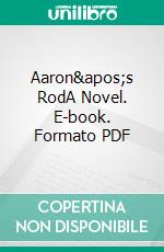 Aaron&apos;s RodA Novel. E-book. Formato PDF