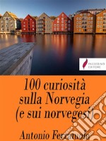 60 curiosità su Bergen. E-book. Formato Mobipocket ebook