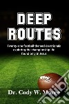 Deep Routes. E-book. Formato EPUB ebook