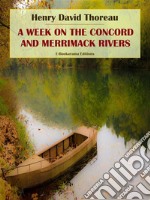 A Week on the Concord and Merrimack Rivers. E-book. Formato EPUB ebook