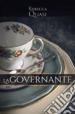 La governante. E-book. Formato EPUB ebook