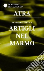 Il fabbro verde 1: Artigli nel marmo. E-book. Formato PDF ebook