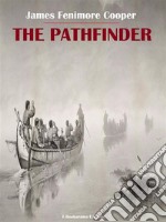 The Pathfinder. E-book. Formato EPUB ebook