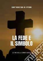 Le Fede e il simbolo. E-book. Formato EPUB ebook