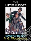 The Little NuggetComedy at its Best. E-book. Formato PDF ebook