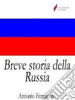 Breve storia della Russia . E-book. Formato Mobipocket ebook