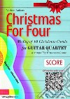 Guitar Quartet Score &quot;Christmas for four&quot;medley of 10 Christmas Carols. E-book. Formato PDF ebook