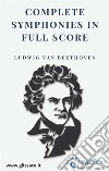 Beethoven - Complete symphonies in full score . E-book. Formato Mobipocket ebook