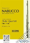 (Score) &quot;Nabucco&quot; overture for Flute QuartetNabucodonosor. E-book. Formato PDF ebook