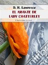 El amante de Lady Chatterley. E-book. Formato EPUB ebook