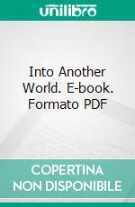 Into Another World. E-book. Formato PDF