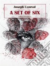 A Set of Six. E-book. Formato EPUB ebook