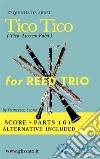 Tico Tico - Reed trio score &amp; partsTico -Tico no fubá. E-book. Formato PDF ebook